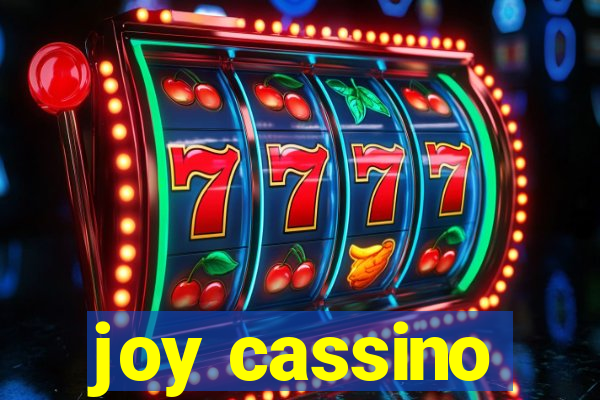 joy cassino